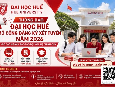 Đại học Huế thông báo mở cổng đăng ký xét tuyển đại học hệ chính quy năm 2026 