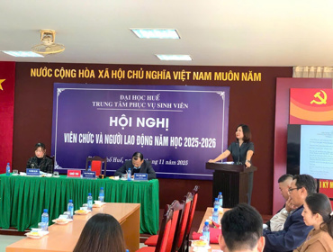 Hội nghị viên chức, người lao động Trung tâm Phục vụ sinh viên – Đại học Huế năm học 2025–2026