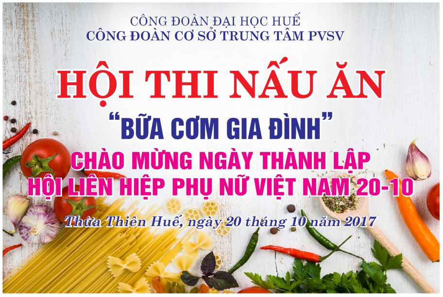 HỘI THI NẤU ĂN “BỮA CƠM GIA ĐÌNH NGÀY CHỦ NHẬT” CHÀO MỪNG NGÀY PHỤ NỮ VIỆT NAM 20/10