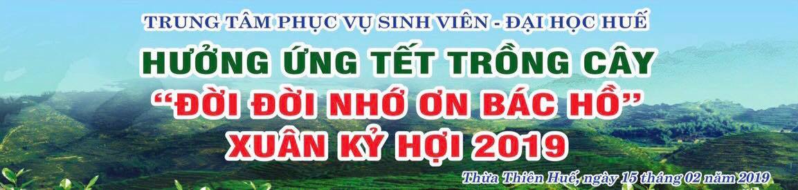 Trung tâm PVSV – Đại học Huế Hưởng ứngTết trồng cây năm 2019